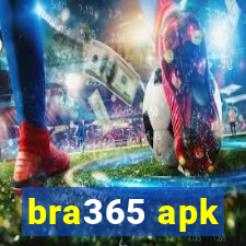 bra365 apk